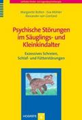 Psychische Störungen im Säuglings- und Kleinkindalter