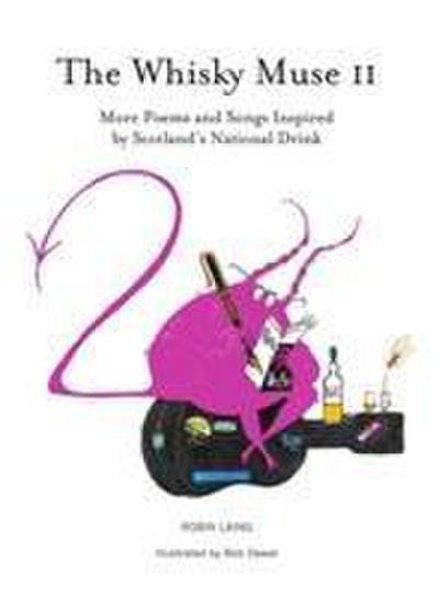 The Whisky Muse Volume II
