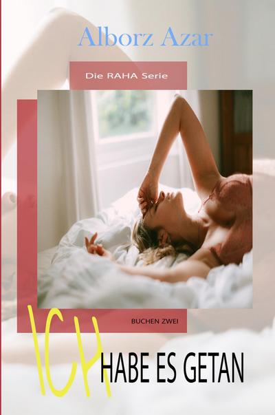 ICH HABE ES GETAN (eBook, EPUB) - Alborz Azar