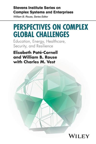 Perspectives on Complex Global Challenges