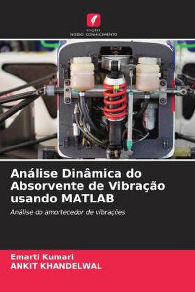 Análise Dinâmica do Absorvente de Vibração usando MATLAB
