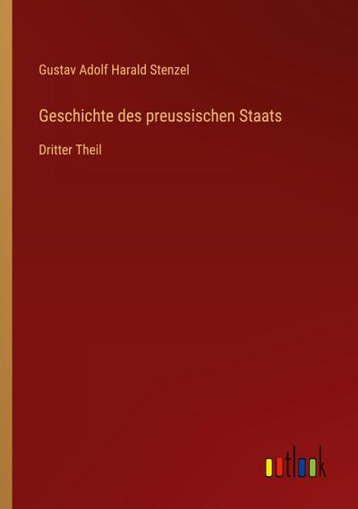 Geschichte des preussischen Staats