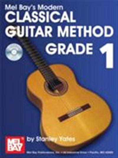 Modern Classical Guitar Method Grade 1