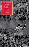 La Pêche à rôder
