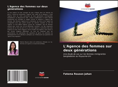 L’Agence des femmes sur deux générations