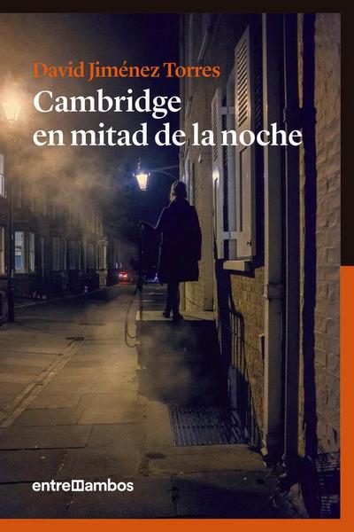 Cambridge en mitad de la noche
