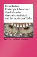 Geschichte des Osmanischen Reichs und der modernen Türkei
