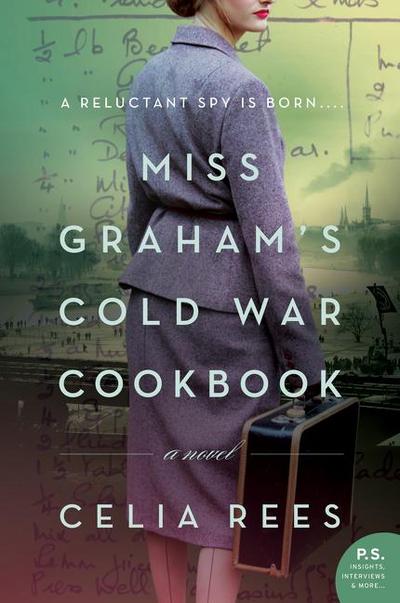 Miss Graham’s Cold War Cookbook