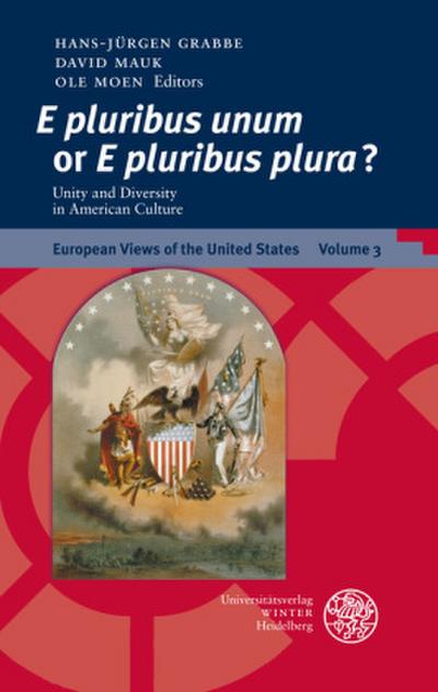 ’E pluribus unum’ or ’E pluribus plura’?