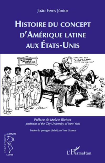 Histoire du concept d’Amérique latine aux Etats-Unis