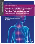 Fundamentals of Children and Young People’s Applied Pathophysiology