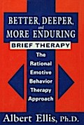Better, Deeper And More Enduring Brief Therapy