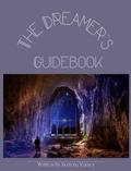 The Dreamer’s Guidebook
