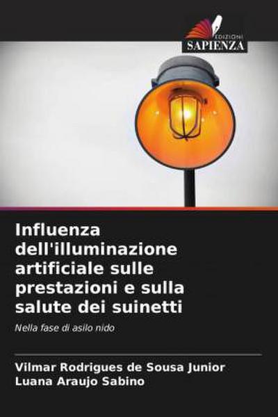 Influenza dell’illuminazione artificiale sulle prestazioni e sulla salute dei suinetti