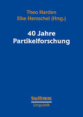 40 Jahre Partikelforschung