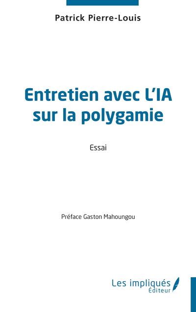 Entretien avec l’IA sur la polygamie