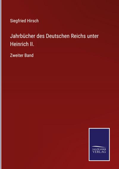 Jahrbücher des Deutschen Reichs unter Heinrich II.