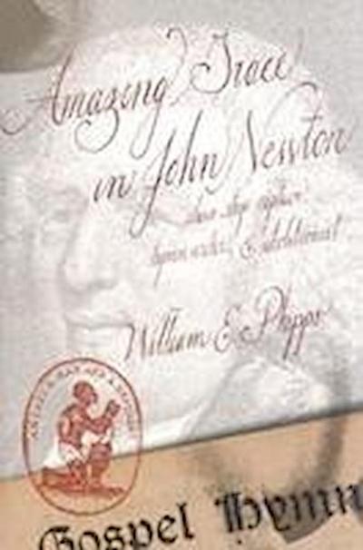 Phipps, W:  Amazing Grace in John Newton