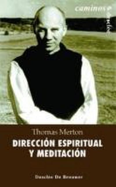 Dirección espiritual y meditación