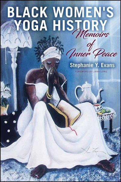Black Women’s Yoga History