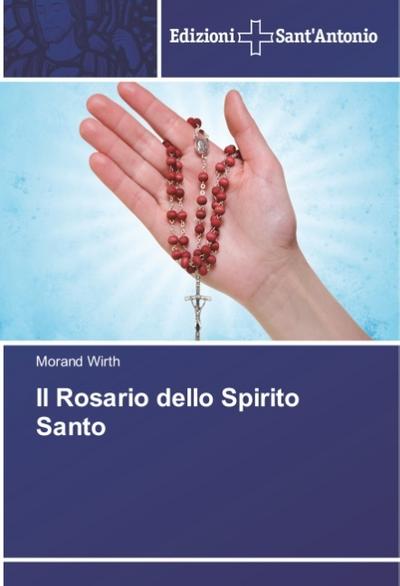 Il Rosario dello Spirito Santo