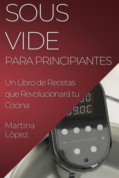 Sous Vide para Principiantes