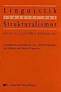 Linguistik jenseits des Strukturalismus