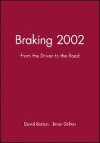 Braking 2002