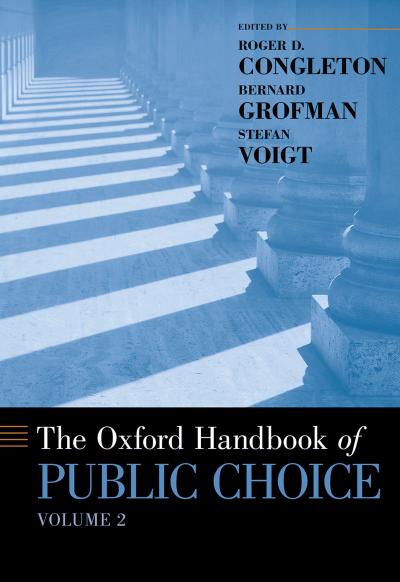 The Oxford Handbook of Public Choice, Volume 2