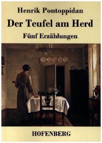Der Teufel am Herd