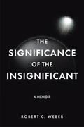 The Significance of the Insignificant