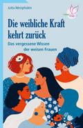 Die weibliche Kraft kehrt zurück