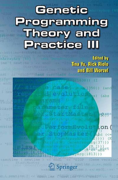 Genetic Programming Theory and Practice III