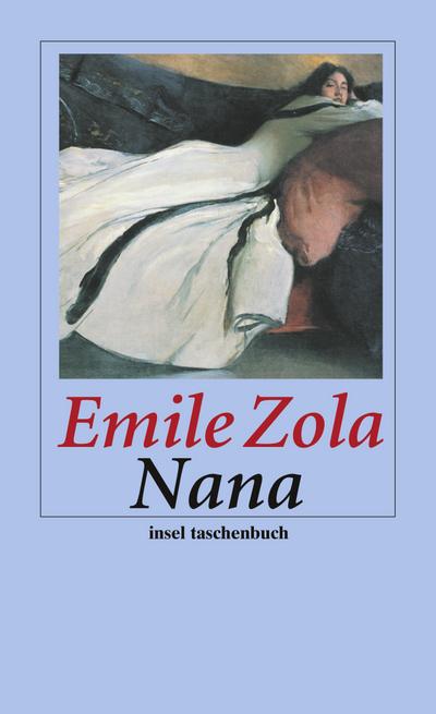 Nana: Roman (insel taschenbuch)