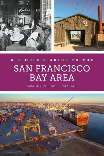 A People’s Guide to the San Francisco Bay Area