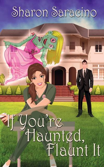 If You’re Haunted Flaunt It