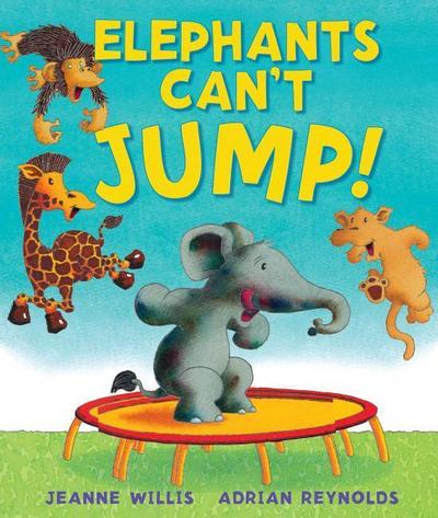 Elephants Can’t Jump!