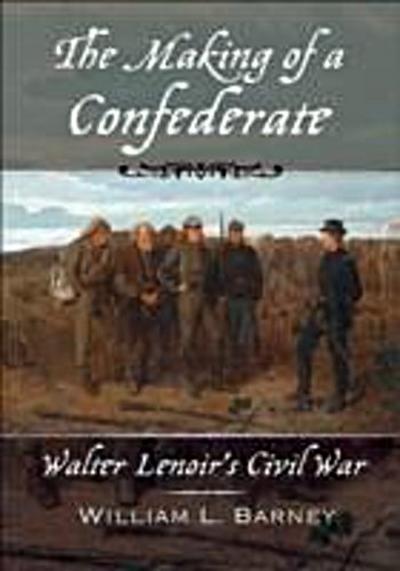 Making of a Confederate