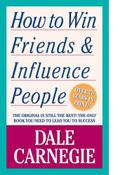 How to Win Friends and Influence People