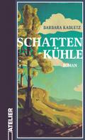 Schattenkühle