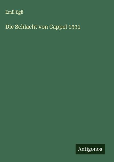 Die Schlacht von Cappel 1531