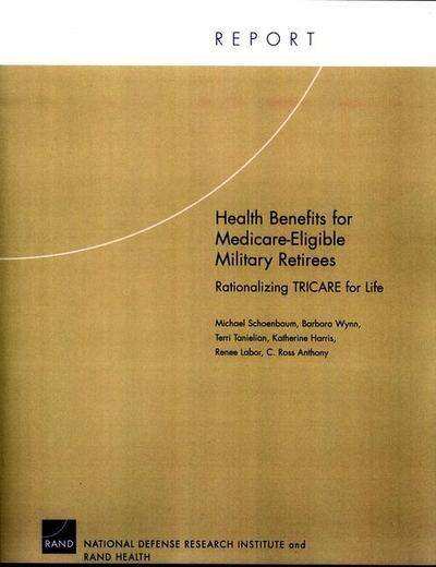 Health Benefits for Medicare-Eligible Military Retirees