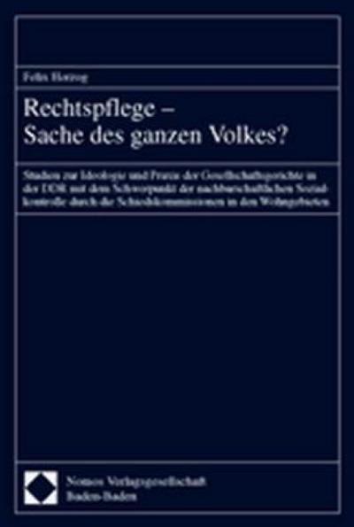Rechtspflege - Sache des ganzen Volkes?