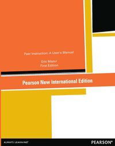 Peer Instruction: A User’s Manual