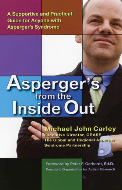 Asperger’s From the Inside Out