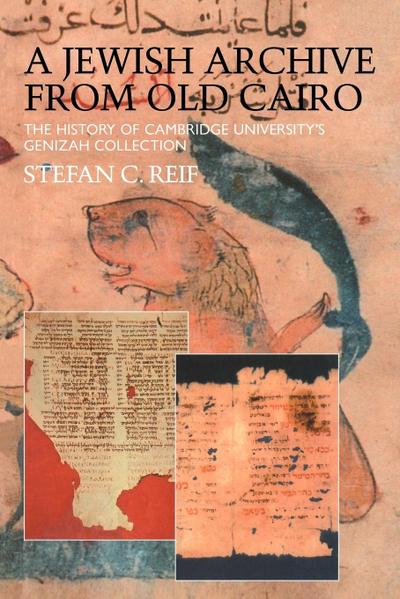 A Jewish Archive from Old Cairo