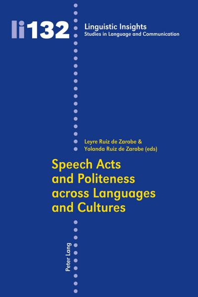 Speech Acts and Politeness across Languages and Cultures