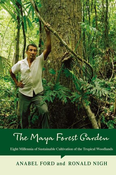 The Maya Forest Garden