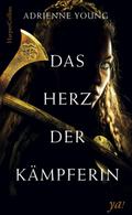 Das Herz der Kämpferin