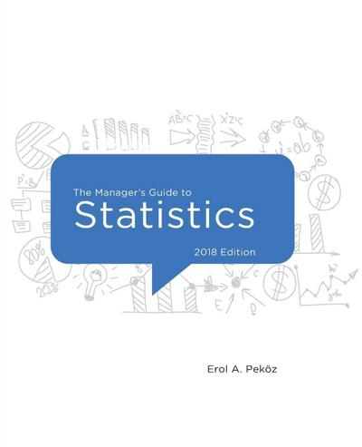 The Manager’s Guide to Statistics, 2018 edition